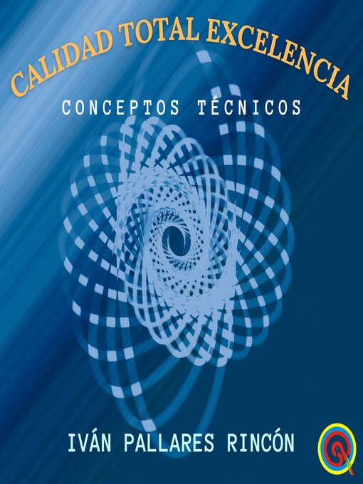 Title details for Calidad Total Excelencia by Iván Pallares Rincón - Available